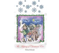 The Mystery of Christmas Eve: A heartwarming Illustrated Christmas Story for Children and Families