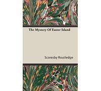 The Mystery of Easter Island