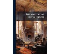 The Mystery of Edwin Drood