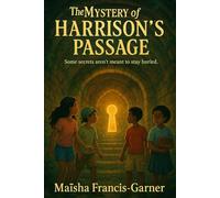 The Mystery of Harrison's Passage