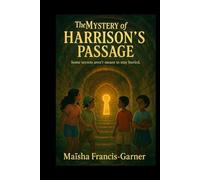 The Mystery of Harrison's Passage