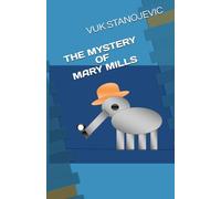 THE MYSTERY OF MARY MILLS