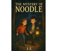The Mystery of Noodle: A Village Mystery