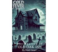 The Mystery of Old Oak Inn