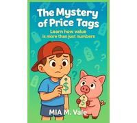 The Mystery of Price Tags: Learn how value is more than just numbers