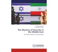 The Mystery of Security in the Middle East