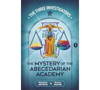 The Mystery of the Abecedarian Academy