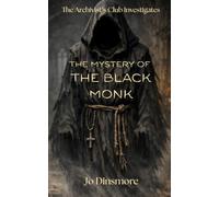 The Mystery of the Black Monk