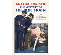 The Mystery of the Blue Train (Skylark Classics)