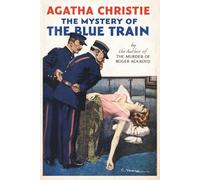 The Mystery of the Blue Train (Skylark Classics)