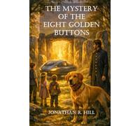 The Mystery of the Eight Golden Buttons