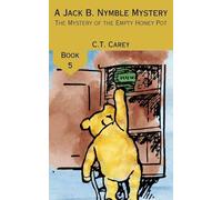 The Mystery of the Empty Honey Pot: 5
