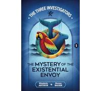 The Mystery of the Existential Envoy
