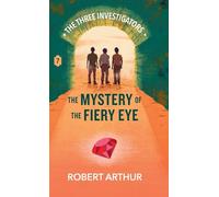 The Mystery of the Fiery Eye: 7