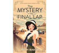 The Mystery of the Final Lap: A 1920s Murder Mystery