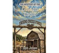 The Mystery of the Golden Eagle