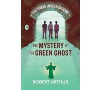 The Mystery of the Green Ghost: 4
