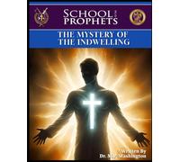 The Mystery of the Indwelling