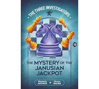 The Mystery of the Janusian Jackpot: 10
