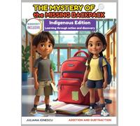 The Mystery of the Missing Backpack: First Nations Edition