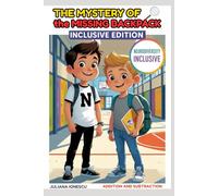 The Mystery of the Missing Backpack: Inclusive Edition