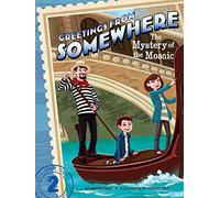 The Mystery of the Mosaic: Volume 2