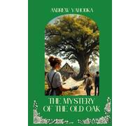 The Mystery of the Old Oak