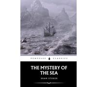 The Mystery of the Sea: The 1902 Mystery Classic