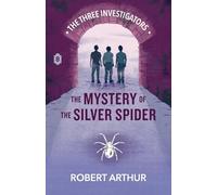 The Mystery of the Silver Spider: 8