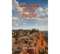 The Mystery of the Stone People