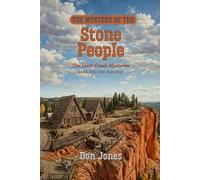 The Mystery of the Stone People