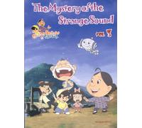 The Mystery of the Strange Sound