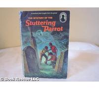 The Mystery of the Stuttering Parrot: 2