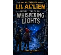 The Mystery of the Whispering Lights