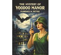 The Mystery of Voodoo Manor