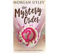The Mystery Order: 2