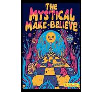 The Mystical Make - Believe: 2