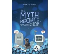 The Myth Merchant's Wandering Shop