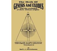 The Myth of Genesis and Exodus and the Exclusion of Their African Or (Tascabile)