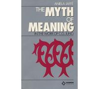 Aniela Jaffé Myth & Meaning in the Work of C G Jung (Tascabile)