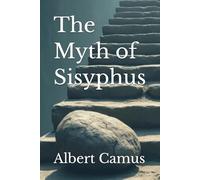 The Myth of Sisyphus