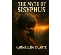 The Myth of Sisyphus