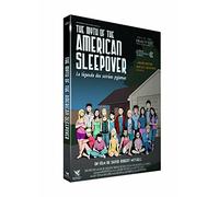 The myth of the american sleepover - la légende des soirées pyjamas
