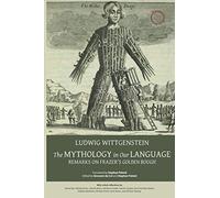 The Mythology in Our Language - Remarks on Frazer`s Golden Bough