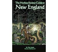 The Mythos Society Guide to New England