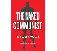 W Cleon Skousen The Naked Communist (Tascabile)