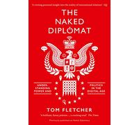 The Naked Diplomat [Lingua inglese]