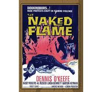 The Naked Flame (aka Deadline for Murder)