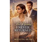 The Name I Never Returned