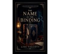 The Name in the Binding: 4